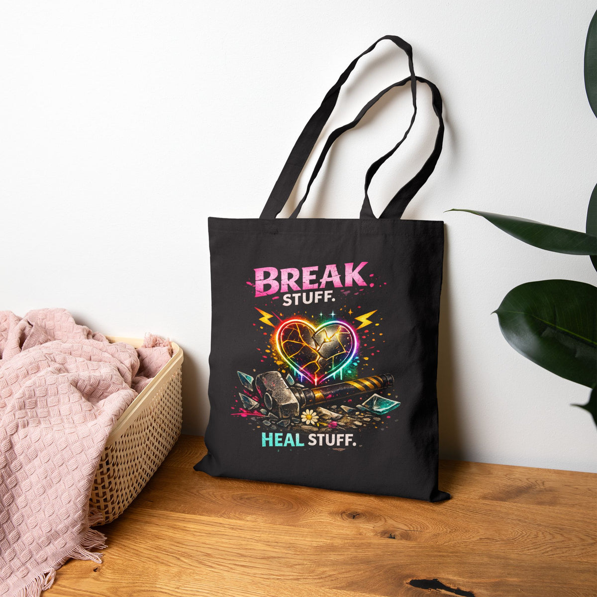 Tote Bag - Break Stuff Heal Stuff