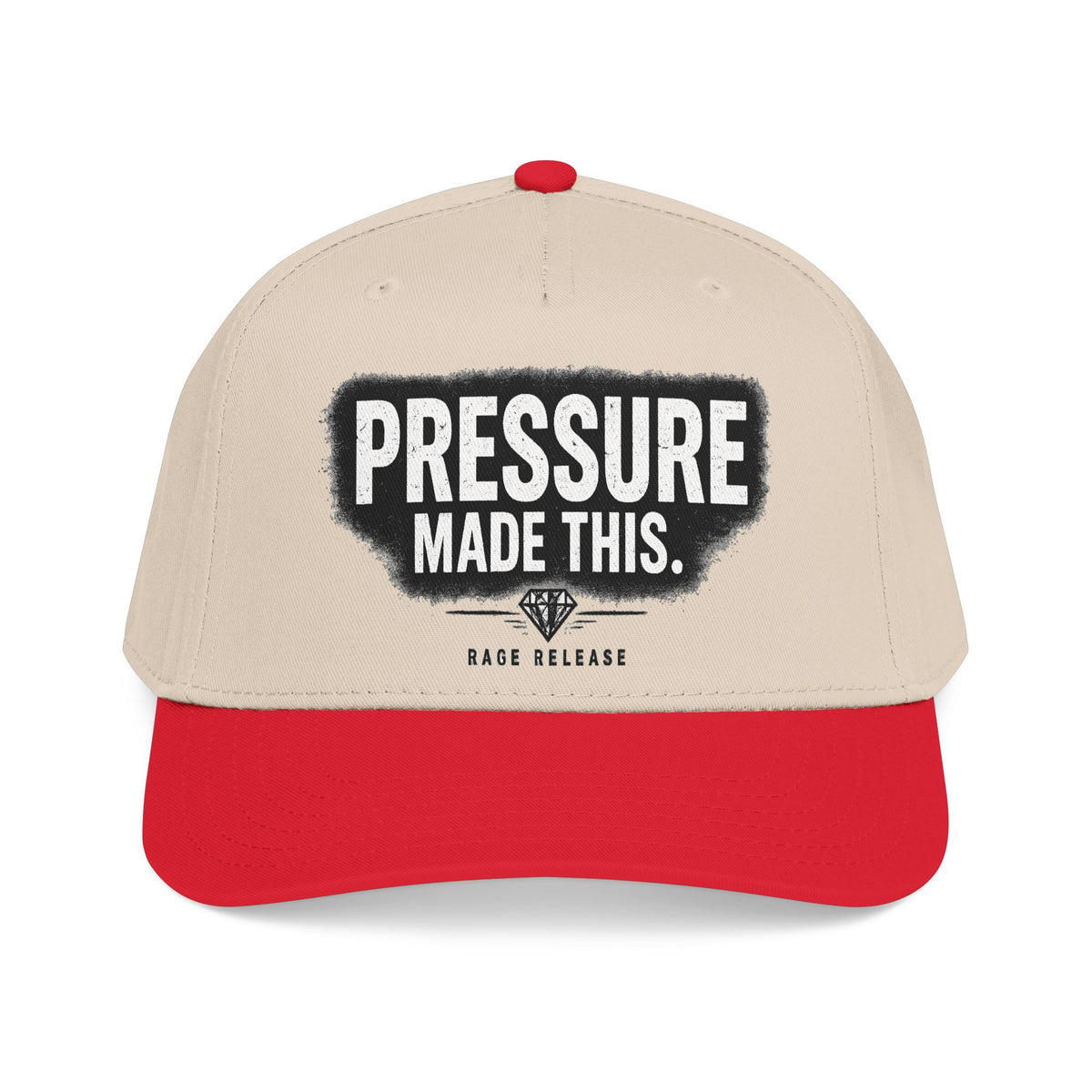 Hat - Pressure Made This