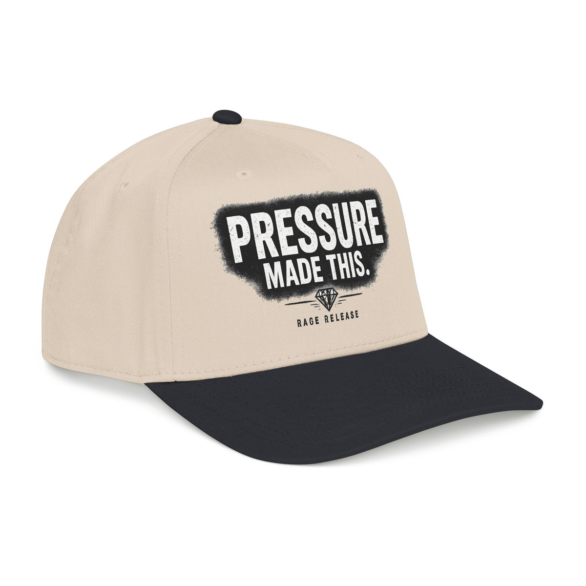 Hat - Pressure Made This