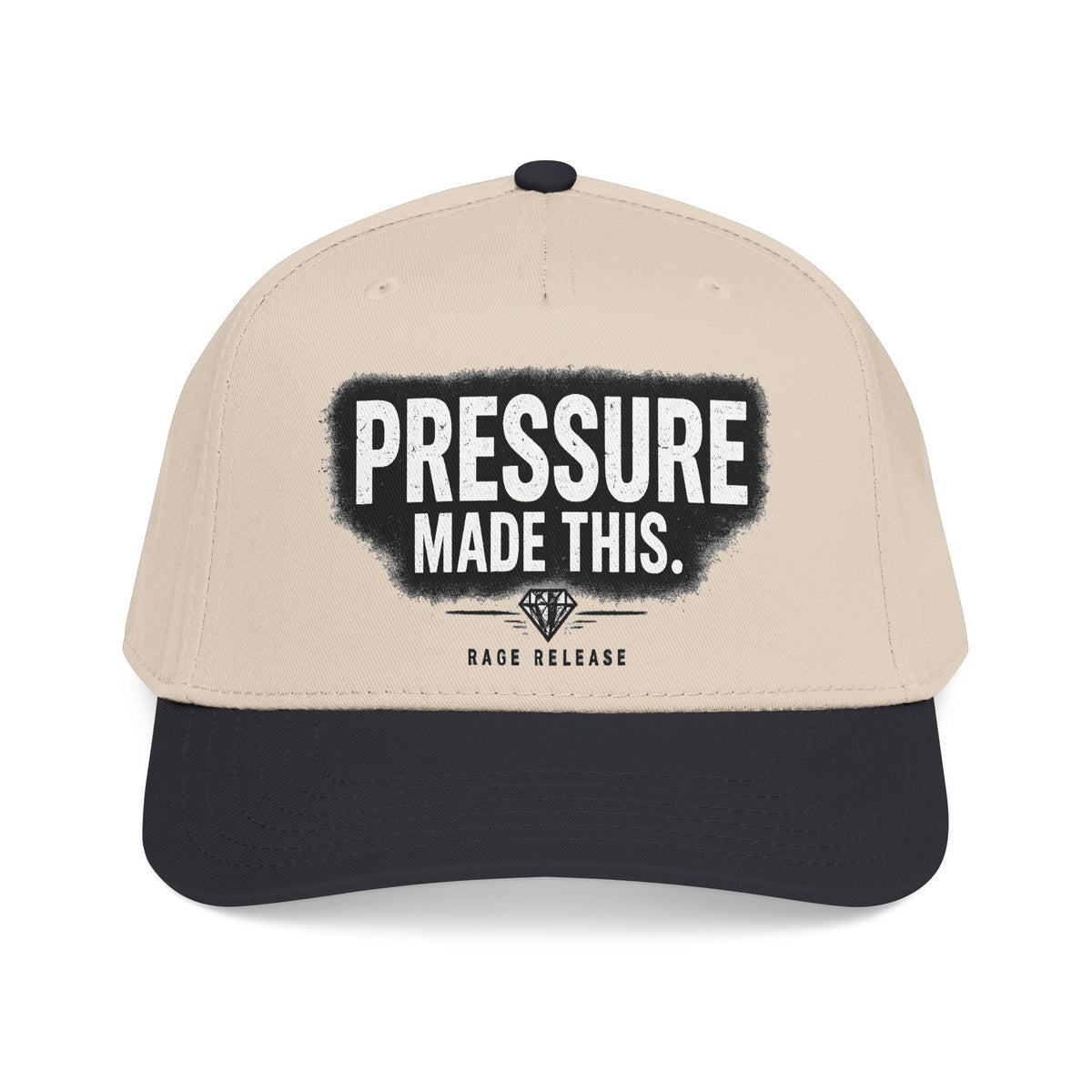 Hat - Pressure Made This
